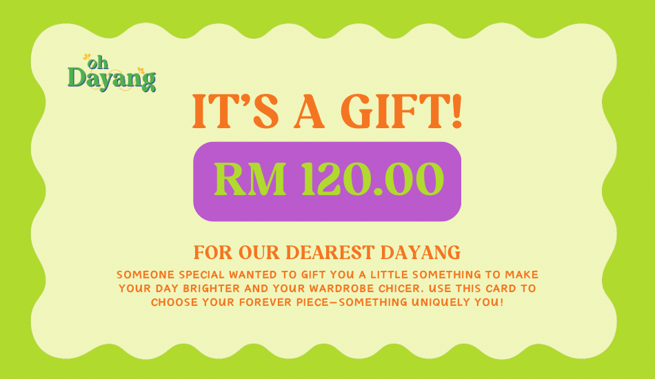 Oh Dayang, It’s A Gift!